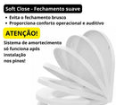 Assento Sanitário Modelo Carrara Branco Fechamento Suave Soft Close